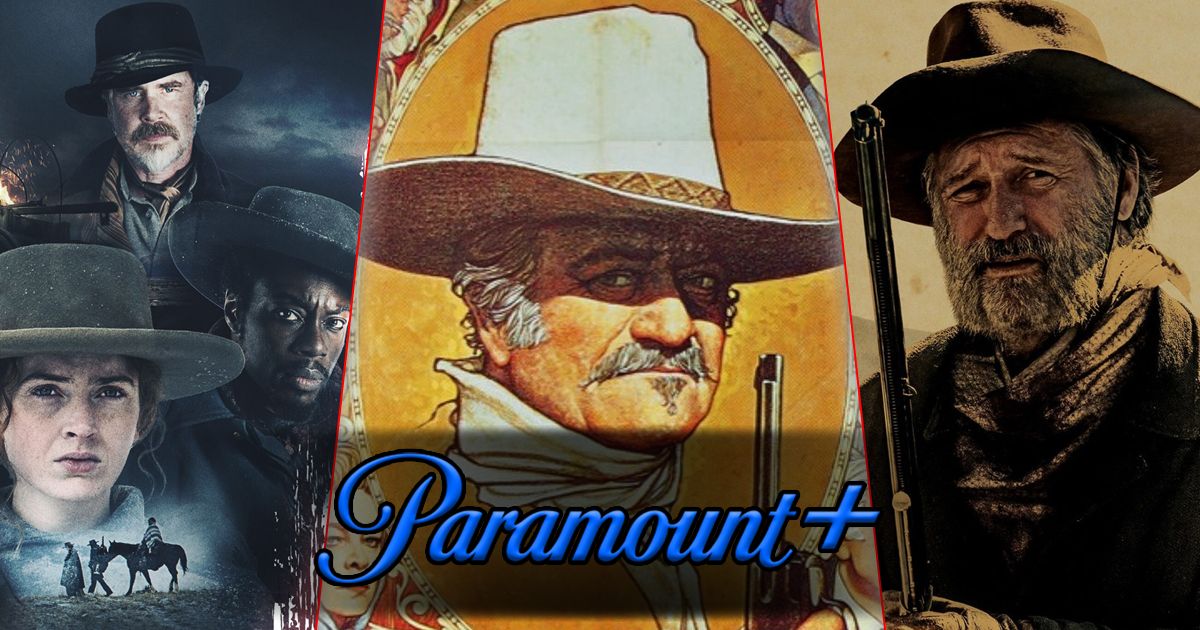 Best Westerns On Paramount Plus To Watch Right Now.jpg